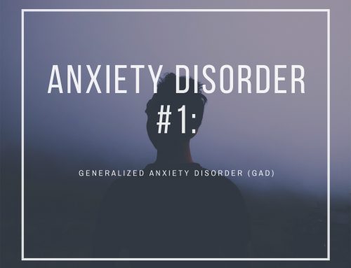 Anxiety Disorder # 1:  Generalized Anxiety Disorder