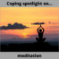 Coping Spotlight on…Meditation